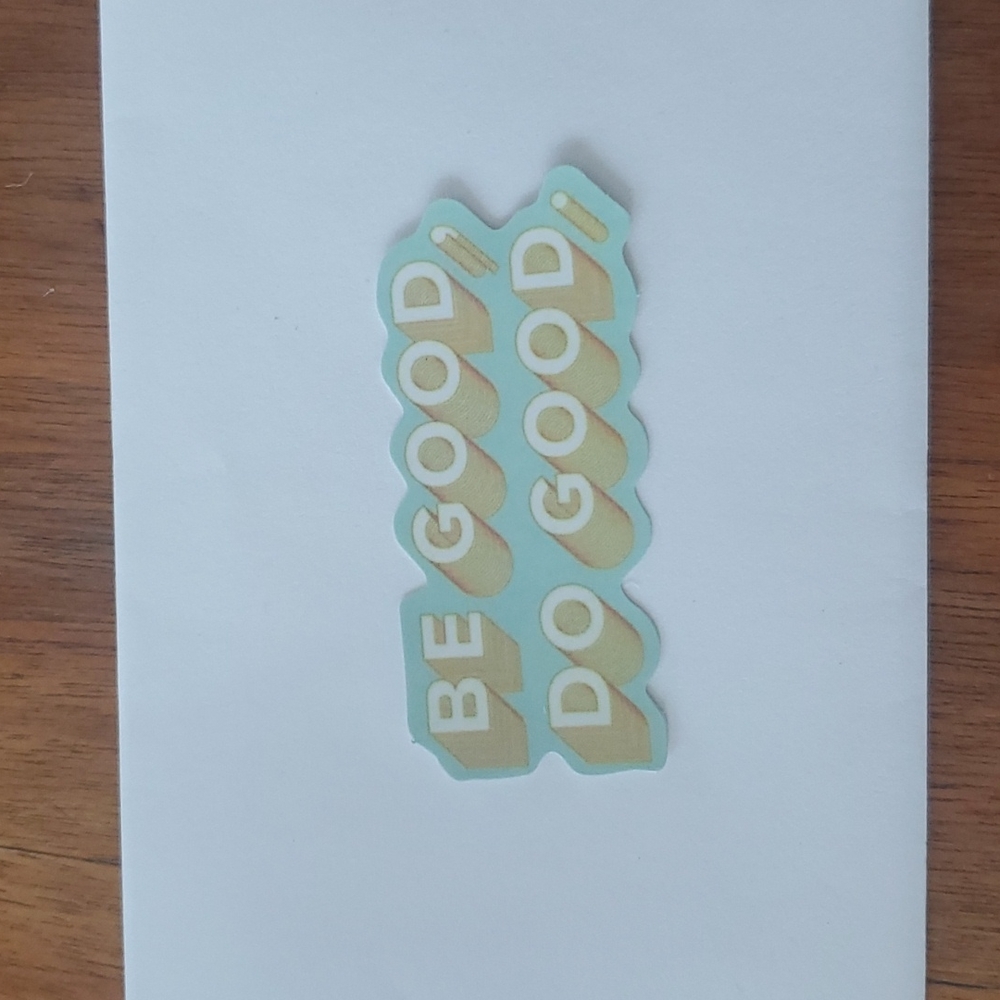 Be good Do good Sticker - Picture 2 of 2